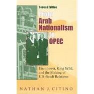 From Arab Nationalism to OPEC
