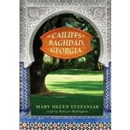 The Cailiffs of Baghdad, Georgia,9781441772206