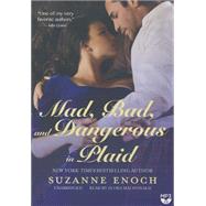 Mad, Bad, and Dangerous in Plaid,9781481512206