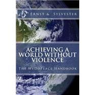 Achieving a World Without Violence