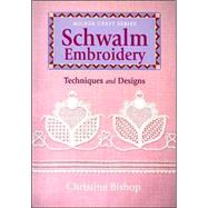 Schwalm Embroidery : Techniques and Designs