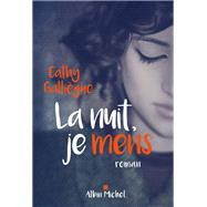 La Nuit je mens