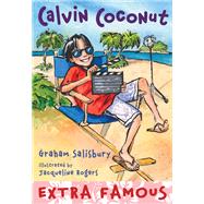 Calvin Coconut #9: Extra Famous