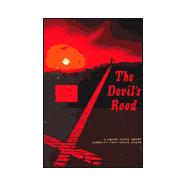 The Devil's Rood: A Group Novel About America's First Serial Killer