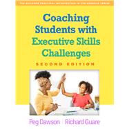 Coaching Students with Executive Skills Challenges