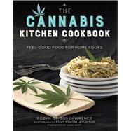 The Cannabis Kitchen Cookbook