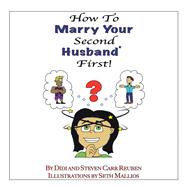 How to Marry Your Second Husband First