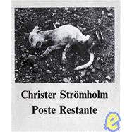 Christer Str”mholm: Poste Restante