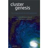 Cluster Genesis Technology-Based Industrial Development