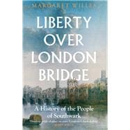 Liberty over London Bridge