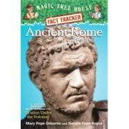 Ancient Rome and Pompeii A Nonfiction Companion to Magic Tree House #13: Vacation Under the Volcano