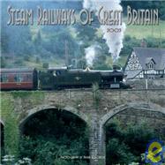 Steam Railways of Great Britain 2003 Calendar