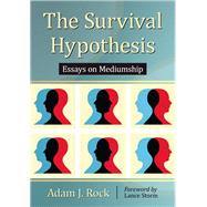 The Survival Hypothesis