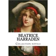 Beatrice Harraden, Collection Novels