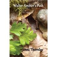 Walter Ambler's Path