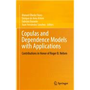 Copulas and Dependence Models With Applications