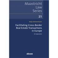 Facilitating Cross-Border Real Estate Transactions in Europe An Exploration