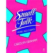 Small Talk: More Jazz Chants®: More Jazz Chants  Student Book