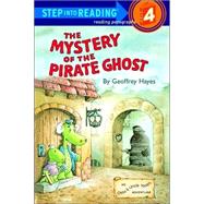 The Mystery of the Pirate Ghost An Otto & Uncle Tooth Adventure
