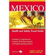 Mexico : Health and Safety Travel Guide