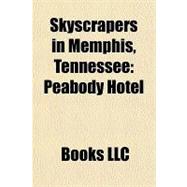 Skyscrapers in Memphis, Tennessee : Peabody Hotel