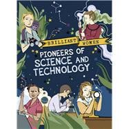 Pioneers of Science and Technology