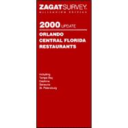 Zagatsurvey 2000 Orlando, Central Florida Restaurants
