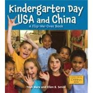 Kindergarten Day USA and China A Flip-Me-Over Book