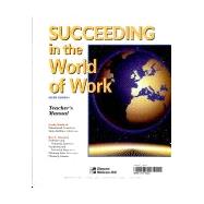 Succeeding in the World of Work: Teacher's Wraparound Edition