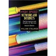 High-Speed Networks and Internets : Performance and Quality of Service
