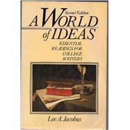 World of Ideas : Essential Readings for College Writers