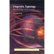 Linguistic Typology: Morphology and Syntax