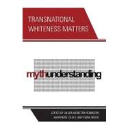 Transnational Whiteness Matters