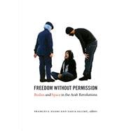 Freedom Without Permission