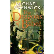 The Dragons of Babel