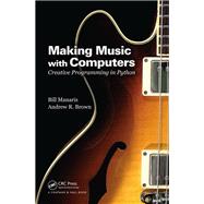 Making Music with Computers