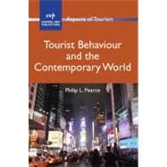 Tourist Behaviour and the Contemporary World