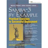 Samba-3 by Example : Practical Exercises to Successful Deployment
