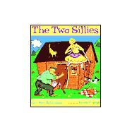 The Two Sillies