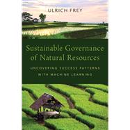 Sustainable Governance of Natural Resources Uncovering Success Patterns with Machine Learning