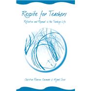 Respite for Teachers