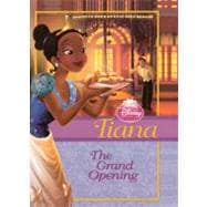 Tiana: The Grand Opening book cover, ISBN 9780606152211