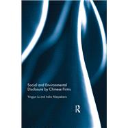 Social and Environmental Disclosure by Chinese Firms