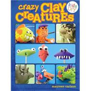 Crazy Clay Creatures