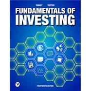 Fundamentals of Investing, 14th edition - Pearson+ Subscription