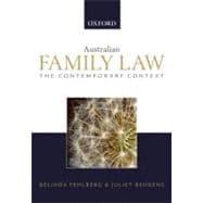 Australian Family Law The Contemporary  Context