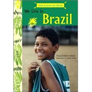 Kids Around the World We Live in Brazil