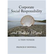 Corporate Social Responsibility and Shell in Ireland