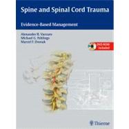 Spine and Spinal Cord Trauma: Evidence-Based Management (Book with DVD-ROM)