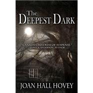 The Deepest Dark